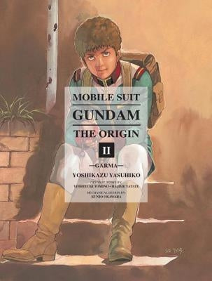 Mobile Suit Gundam: The Origin 2: Garma by Yasuhiko, Yoshikazu