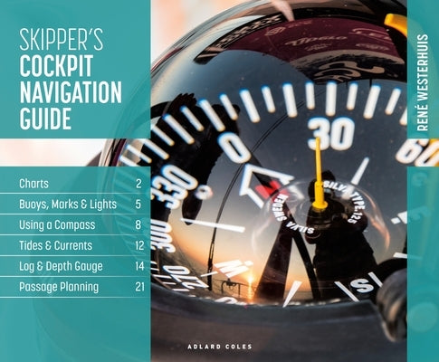 Skipper's Cockpit Navigation Guide by Westerhuis, Rene