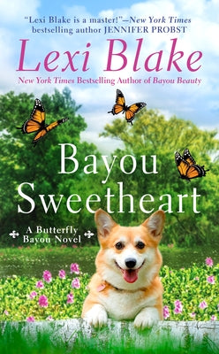 Bayou Sweetheart by Blake, Lexi