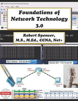 Foundations of Network Technology 3.0 by Spencer, Robert