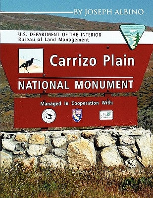 Carrizo Plain National Monument by Albino, Joseph