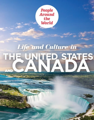 Life and Culture in the United States and Canada by Daly, D. E.