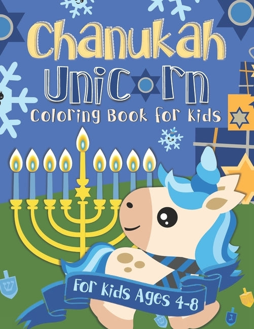 Chanukah Unicorn Coloring Book for Kids: A Special Holiday Gift for Kids Ages 4-8 by Pink Crayon Coloring