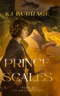 Prince of Scales by Burrage, Kj