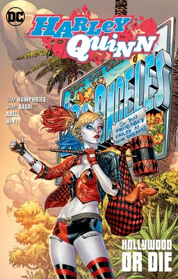 Harley Quinn Vol. 5: Hollywood or Die by Humphries, Sam