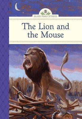 The Lion and the Mouse by Olmstead, Kathleen