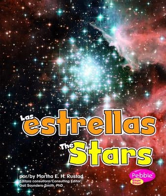Las Estrellas/The Stars by Rustad, Martha E. H.