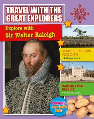 Explore with Sir Walter Raleigh by Daly, Ruth