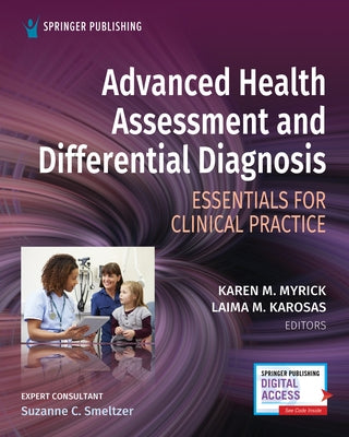 Advanced Health Assessment and Differential Diagnosis: Essentials for Clinical Practice by Myrick, Karen