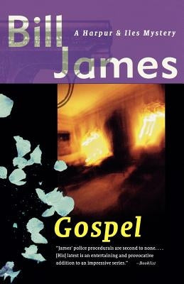 Gospel by James, Bill