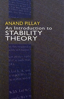 An Introduction to Stability Theory by Pillay, Anand