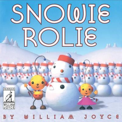 Snowie Rolie by Joyce, William