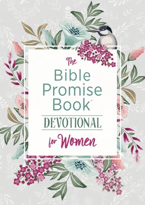 The Bible Promise Book Devotional for Women by Compiled by Barbour Staff