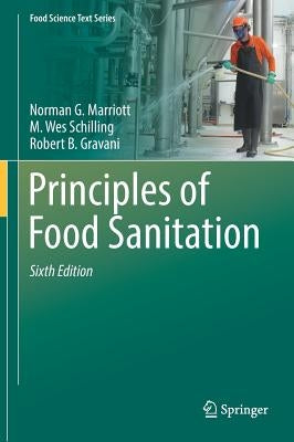 Principles of Food Sanitation by Marriott, Norman G.