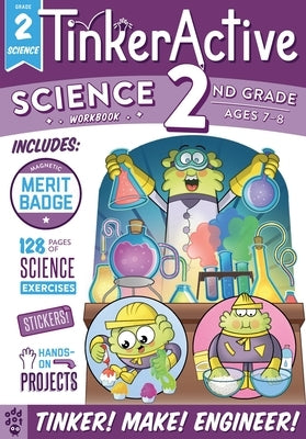 Tinkeractive Workbooks: 2nd Grade Science by Butler, Megan Hewes