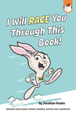 I Will Race You Through This Book! by Fenske, Jonathan E.