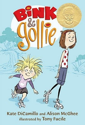 Bink & Gollie by DiCamillo, Kate