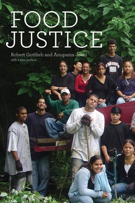 Food Justice by Gottlieb, Robert