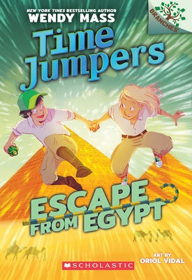 Escape from Egypt: A Branches Book (Time Jumpers #2): Volume 2 by Mass, Wendy