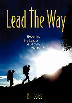 Lead the Way by Bolde, Bill