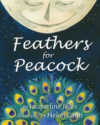 Feathers for Peacock by Jules, Jacqueline