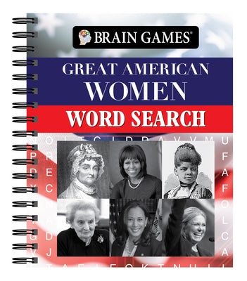 Brain Games - Great American Women Word Search by Publications International Ltd