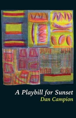 A Playbill for Sunset by Campion, Dan