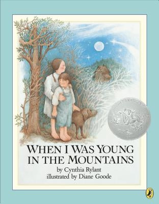 When I Was Young in the Mountains by Rylant, Cynthia