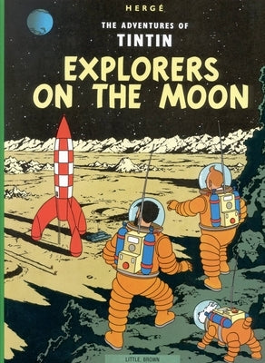 Explorers on the Moon by Herg&#233;