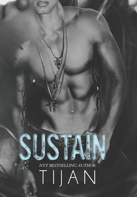 Sustain (Hardcover) by Tijan