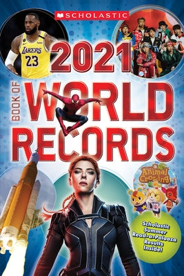 Scholastic Book of World Records 2021 by Scholastic