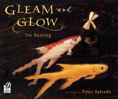 Gleam and Glow by Bunting, Eve