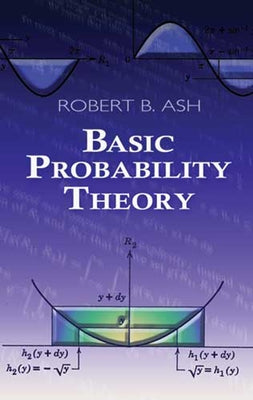 Basic Probability Theory by Ash, Robert B.