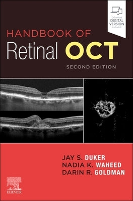Handbook of Retinal Oct: Optical Coherence Tomography by Duker, Jay S.