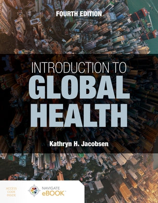 Introduction to Global Health by Jacobsen, Kathryn H.