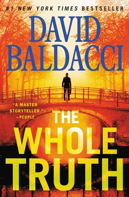The Whole Truth by Baldacci, David