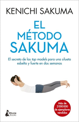 El Metodo Sakuma by Sakuma, Kenichi