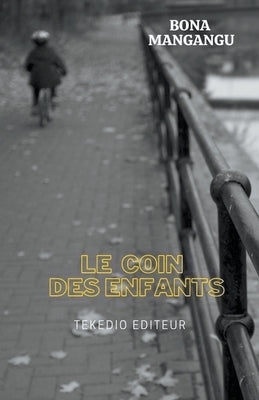 Le Coin des Enfants by Mangangu, Bona