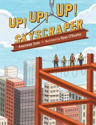 Up! Up! Up! Skyscraper by Suen, Anastasia
