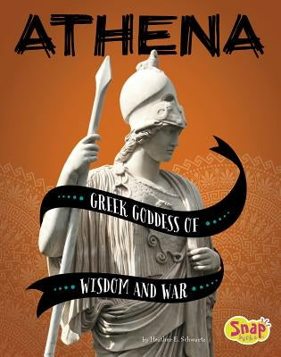 Athena: Greek Goddess of Wisdom and War by Fusi, Alessandra