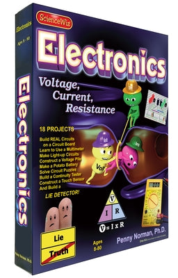 Electronics: Voltage, Current, Resistance by Norman, Penny