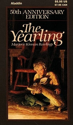 The Yearling by Rawlings, Marjorie Kinnan