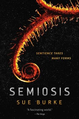 Semiosis by Burke, Sue