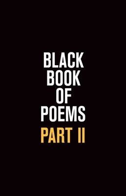 Black Book of Poems II by Hunanyan, Vincent