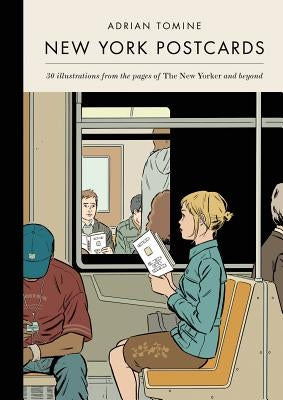 New York Postcards: 30 Illustrations from the Pages of the New Yorker and Beyond by Tomine, Adrian
