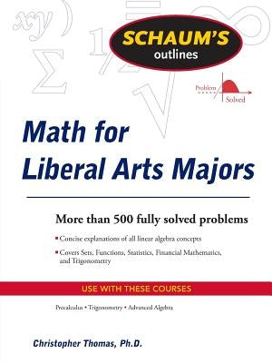 Math for Liberal Arts Majors by Thomas Do Not Use, Christopher