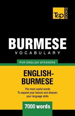 Burmese vocabulary for English speakers - 7000 words by Taranov, Andrey