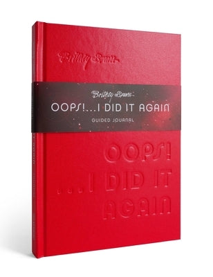 Britney Spears Oops! I Did It Again Guided Journal by Nesvig, Kara