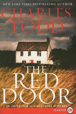 The Red Door: An Inspector Ian Rutledge Mystery by Todd, Charles