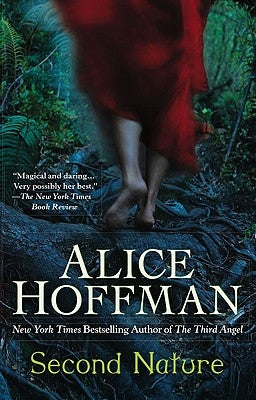 Second Nature: A Thriller by Hoffman, Alice
